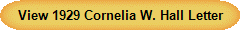 View 1929 Cornelia W. Hall Letter